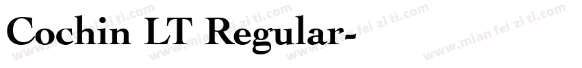 Cochin LT Regular字体转换